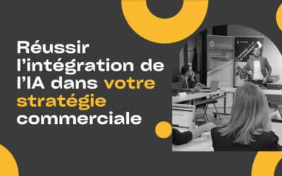 Comment intégrer l’IA dans votre stratégie commerciale sans dénaturer votre ADN ?